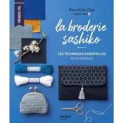 La broderie Sashiko - Les techniques essentielles en 10 modèles